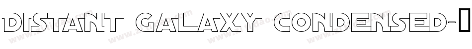 Distant Galaxy Condensed字体转换